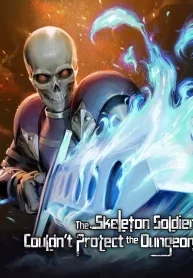 skeleton-soldier-couldn-t-protect-the-dungeon-all-chapters.jpg